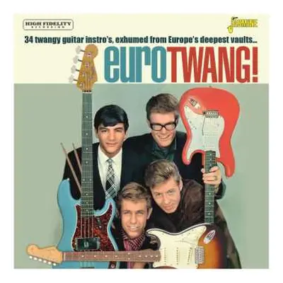 CD Various: Eurotwang! 34 Twangy Guitar Instro's, Exhumed From Wurope's Deepest Vaults...