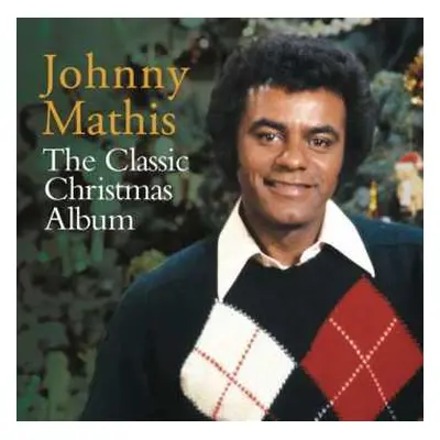 CD Johnny Mathis: The Classic Christmas Album