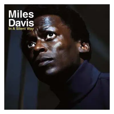 LP Miles Davis: In A Silent Way