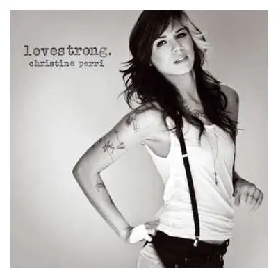 CD Christina Perri: Lovestrong.