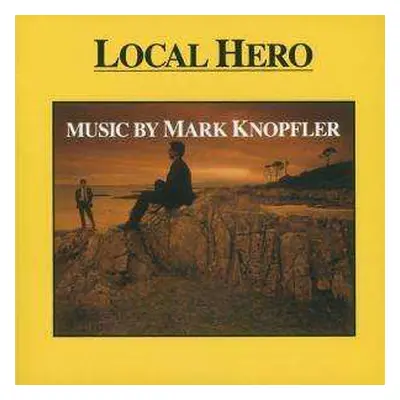 CD Mark Knopfler: Local Hero