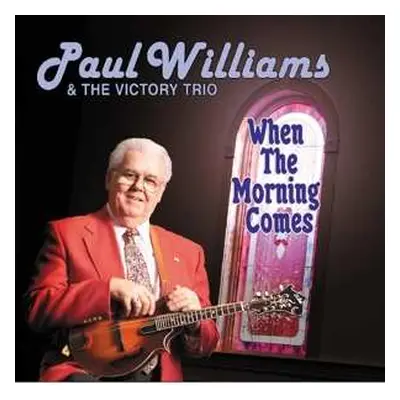 CD Paul Williams & The Victory Trio: What A Journey