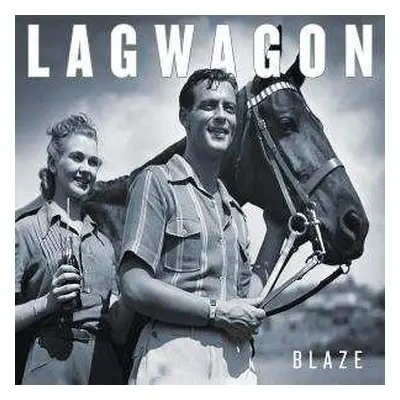 LP Lagwagon: Blaze