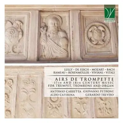 CD Johann Sebastian Bach: Airs De Trompette (17th And 18th Century Music For Trumpet, Trombone A