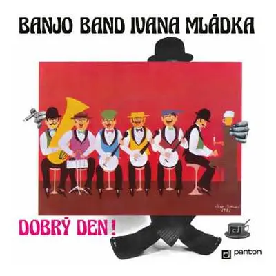 LP Banjo Band Ivana Mládka: Dobrý Den!