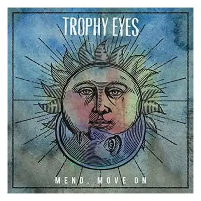 LP Trophy Eyes: Mend, Move On