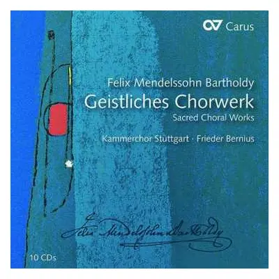 10CD/Box Set Felix Mendelssohn-Bartholdy: Geistliches Chorwerk