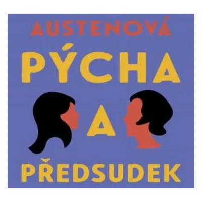 CD Dana Černá: Austenová: Pýcha A Předsudek