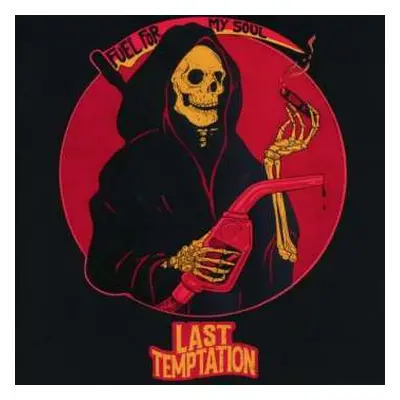 CD Last Temptation: Fuel For My Soul