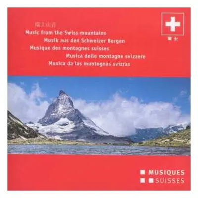 CD Various: Musik Aus Den Schweizer Bergen