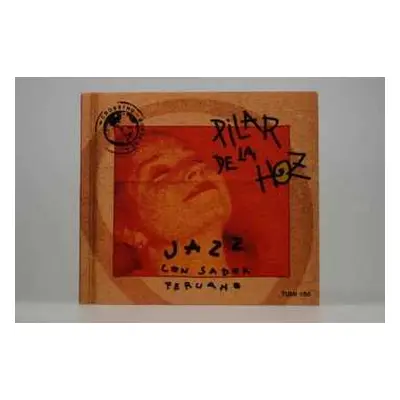 CD Pilar De La Hoz: Jazz Con Sabor Peruano