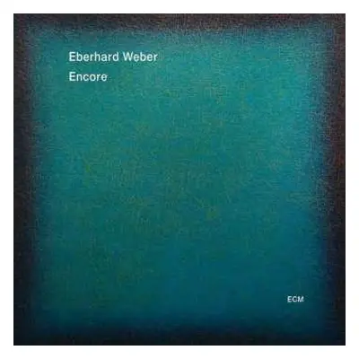 CD Eberhard Weber: Encore