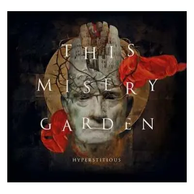 CD This Misery Garden: Hyperstitious