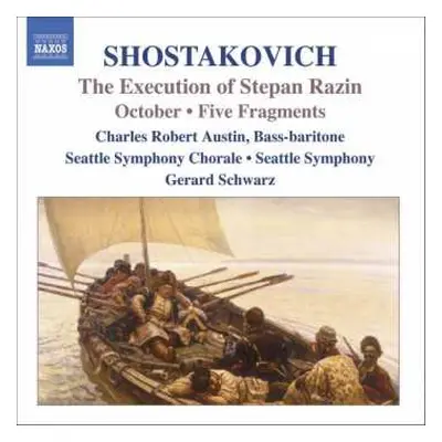 CD Dmitri Shostakovich: The Execution Of Stepan Razin • October • Five Fragments