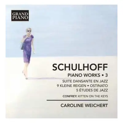 CD Erwin Schulhoff: Piano Works • 3