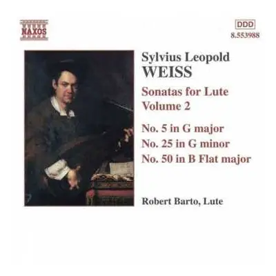 CD Sylvius Leopold Weiss: Sonatas For Lute, Volume 2