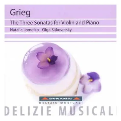 CD Edvard Grieg: Sonaten F.violine & Klavier Nr.1-3