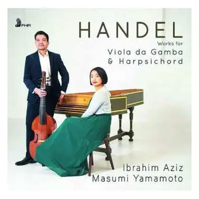 CD Georg Friedrich Händel: Werke Für Viola Da Gamba & Cembalo