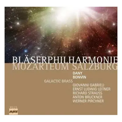 2CD William Byrd: Bläserphilharmonie Mozarteum Salzburg - Galactic Brass