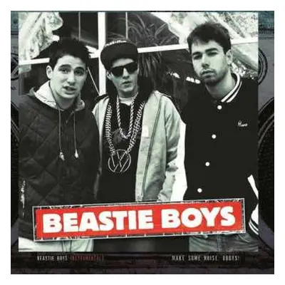 2LP Beastie Boys: Make Some Noise, Bboys! - Instrumentals