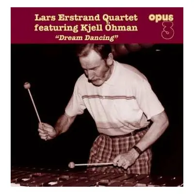 LP Lars Erstrand Quartet: Dream Dancing