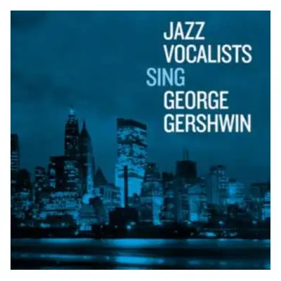 2CD Various: Jazz Vocalists Sing George Gershwin