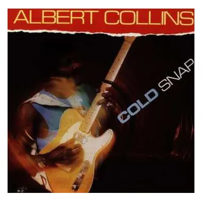 CD Albert Collins: Cold Snap