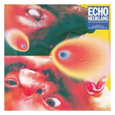 CD Various: Echo Neuklang (neo-kraut-sounds 1981-2023)