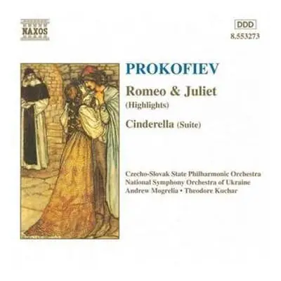 CD Sergei Prokofiev: Romeo & Juliet (Highlights) • Cinderella