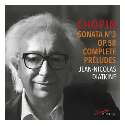 CD Frédéric Chopin: Klaviersonate Nr.3 Op.58