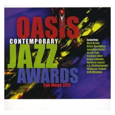 CD Various: Oasis Contemporary Jazz Awards : San Diego 2011