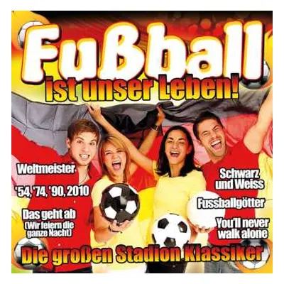 CD Various: Fussball Ist Unser Leben