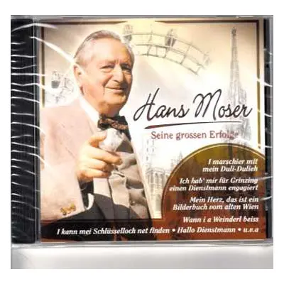 CD Hans Moser: Seine Grossen Erfolge