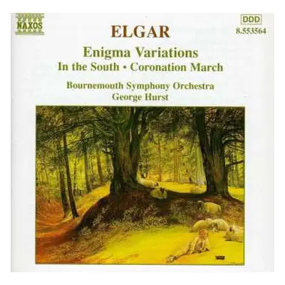 CD Sir Edward Elgar: Enigma Variations / In The South / Coronation March