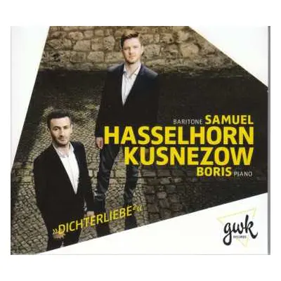 CD Samuel Hasselhorn: Dichterliebe²