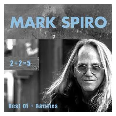 3CD Mark Spiro: 2 + 2 = 5 Best Of + Rarities DIGI