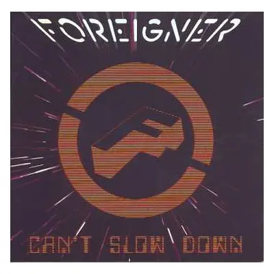 CD Foreigner: Can't Slow Down