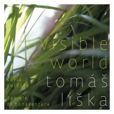 CD Tomáš Liška: Invisible World