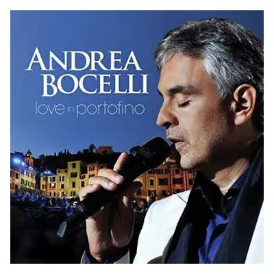 CD Andrea Bocelli: Love In Portofino