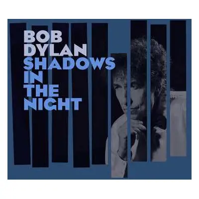 CD Bob Dylan: Shadows In The Night