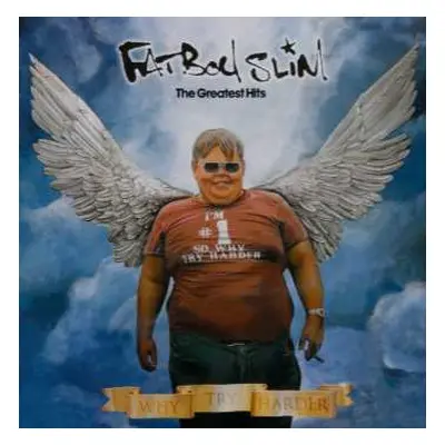 CD Fatboy Slim: The Greatest Hits - Why Try Harder