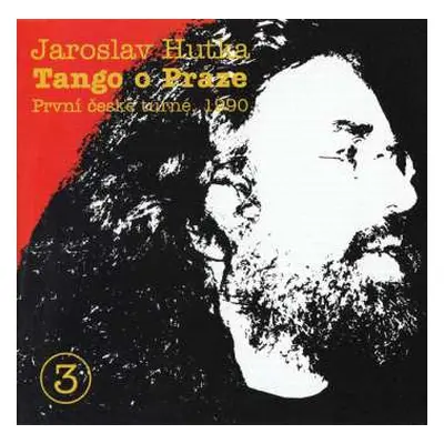 CD Jaroslav Hutka: Tango O Praze (První České Turné, 1990)