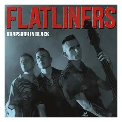 LP Flatliners: Rhapsody In Black CLR | LTD | NUM