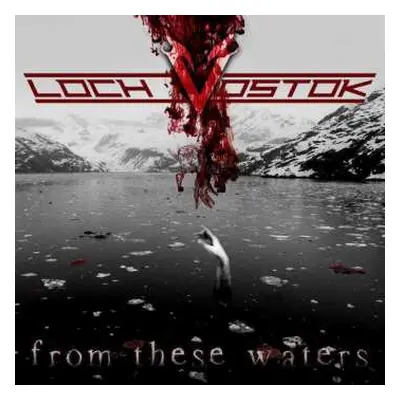 CD Loch Vostok: From These Waters