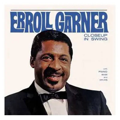 CD Erroll Garner: Close-Up In Swing