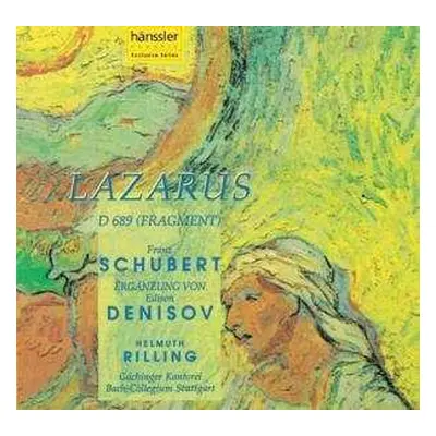 2CD Franz Schubert: Schubert: Lazarus, D 689