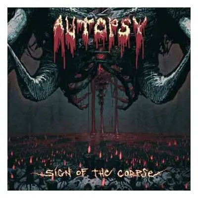 LP Autopsy: Sign Of The Corpse