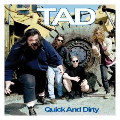 LP Tad: Quick And Dirty LTD | CLR