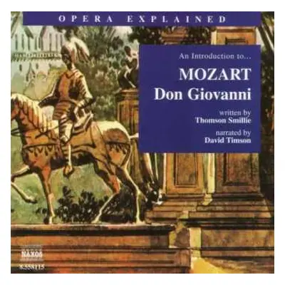 CD Various: Opera Explained:mozart,don Giovanni