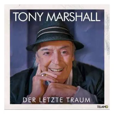 CD Tony Marshall: Der Letzte Traum